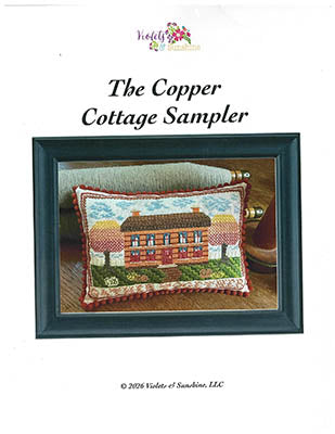 Copper Cottage Sampler cross stitch pattern by Violets and Sunshine