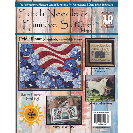 PRE-ORDER Punch Needle & Primitive Stitcher Summer 2024 Magazine