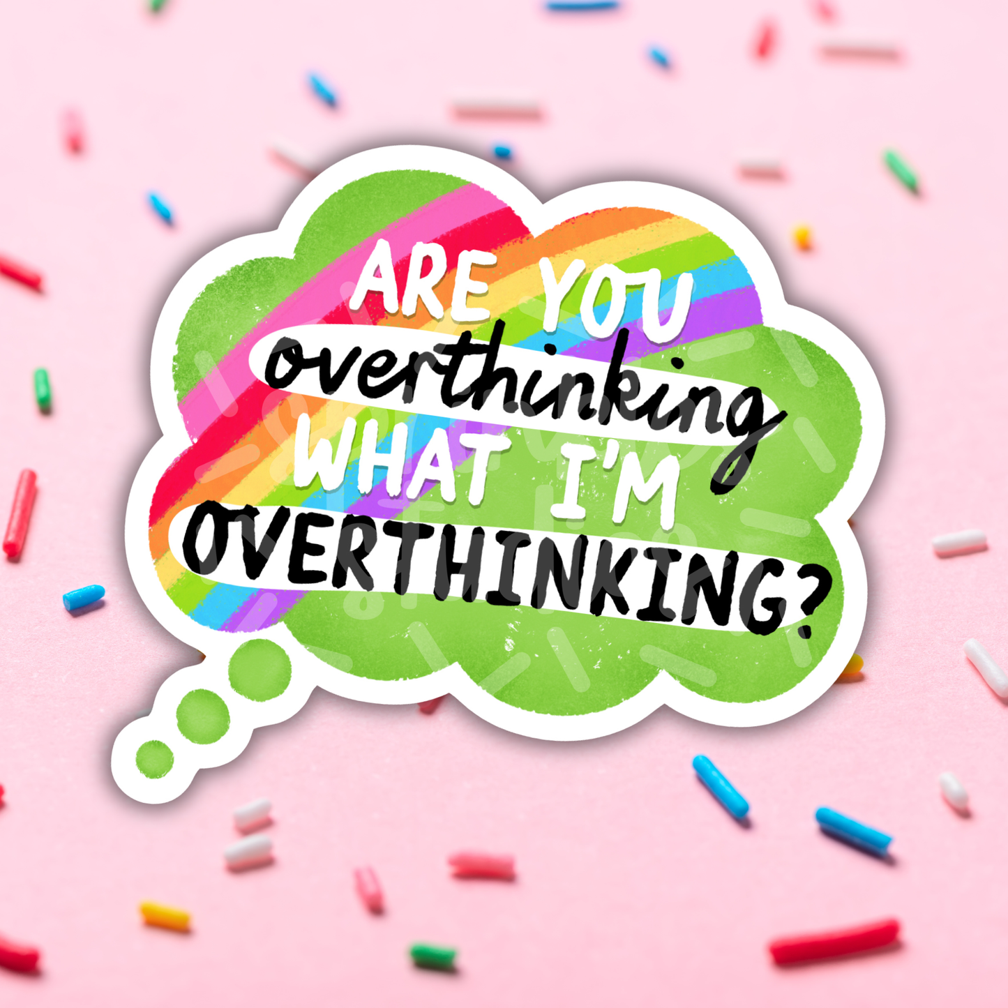 Overthinking Sticker