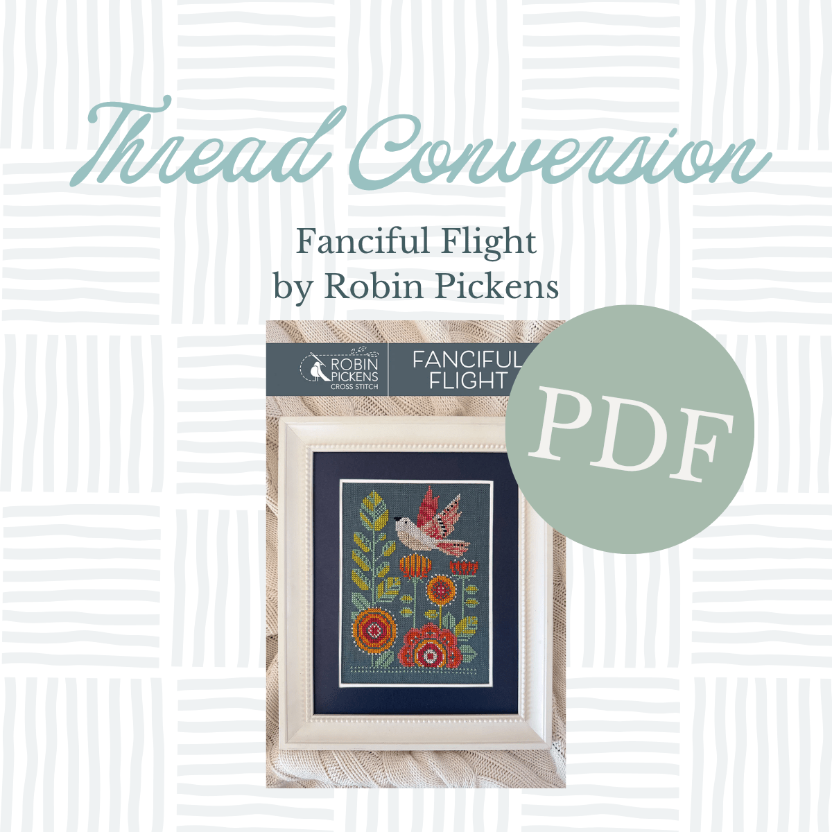 PDF Thread Conversion - Fanciful Flight by Robin Pickens