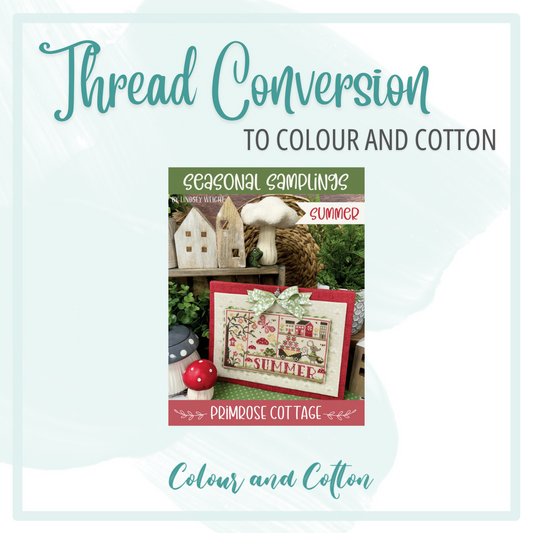 Thread Conversion Seasonal Samplings Summer by Primrose Cottage Stitches