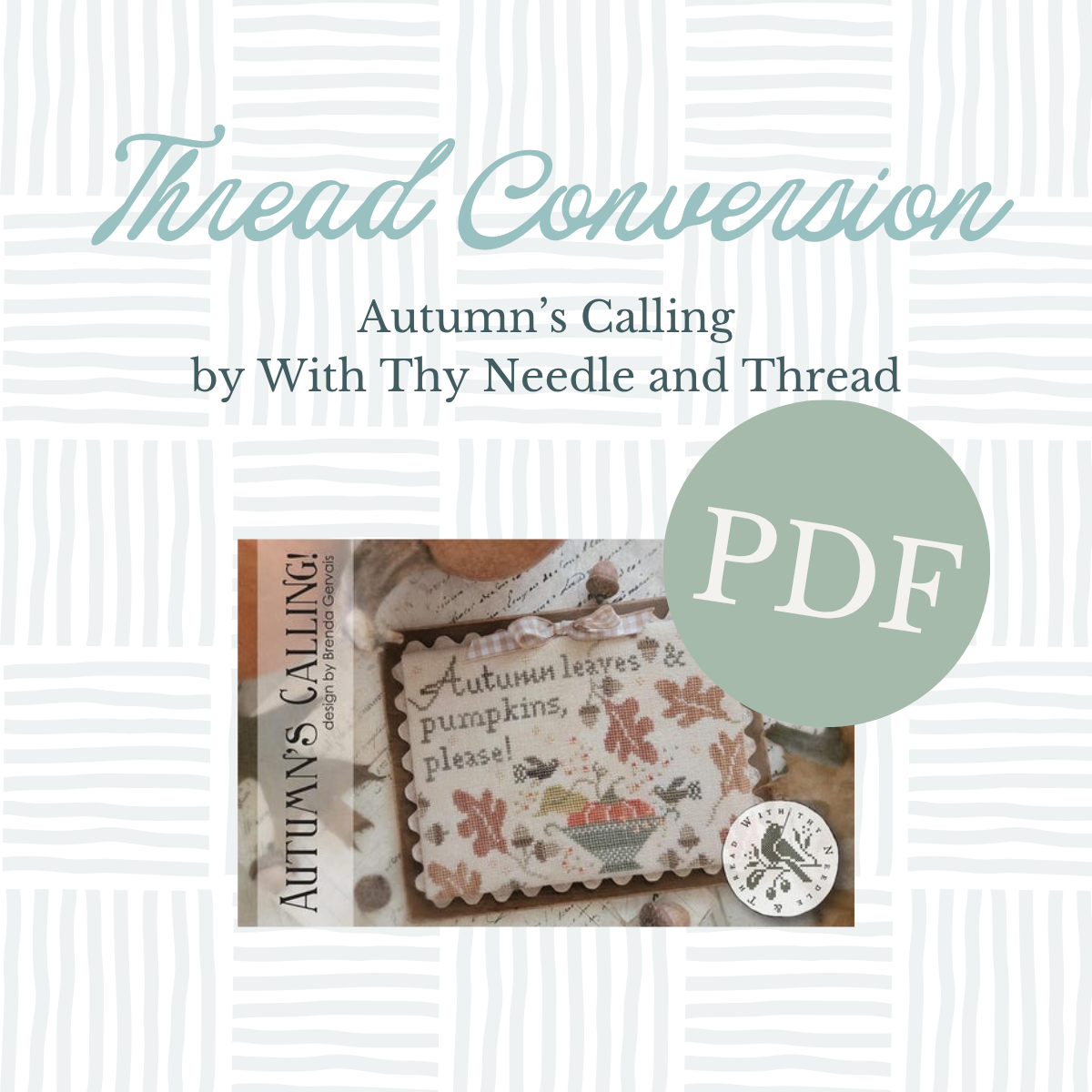 PDF Thread Conversion - Autumn's Calling by With Thy Needle and Thread