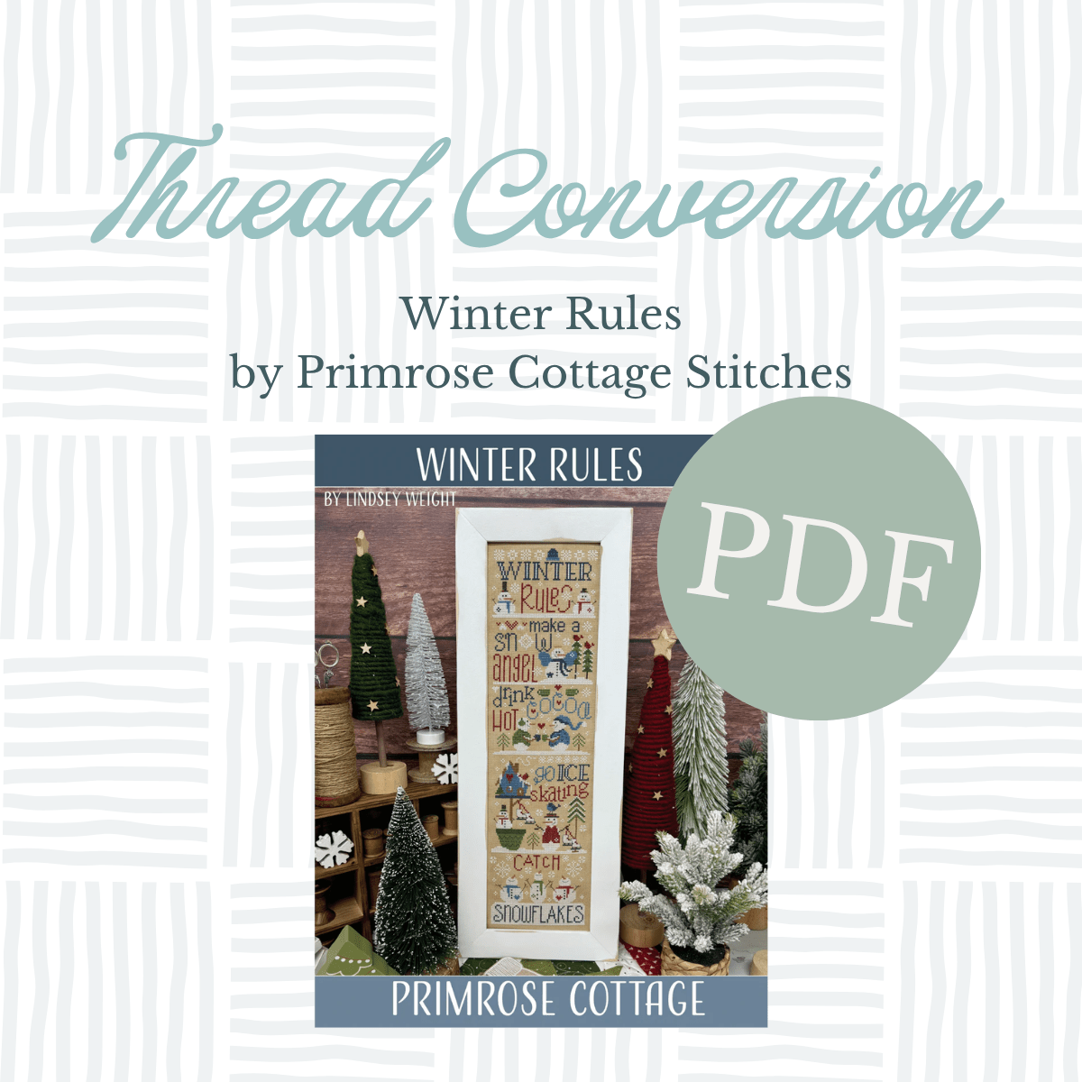 PDF Thread Conversion - Winter Rules by Primrose Cottage Stitches