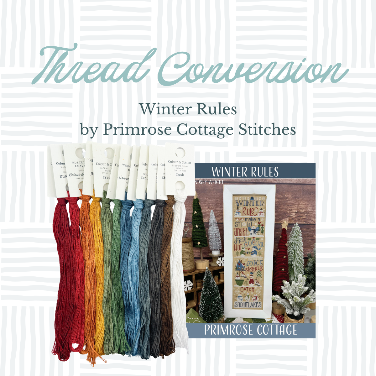 Thread Conversion Pack - Winter Rules by Primrose Cottage Stitches