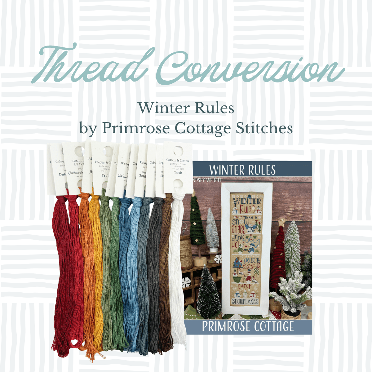 Thread Conversion Pack - Winter Rules by Primrose Cottage Stitches