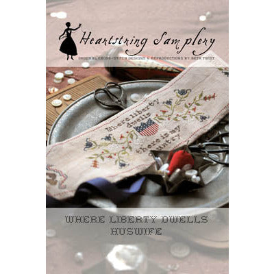 Where Liberty Dwells Huswife Pattern