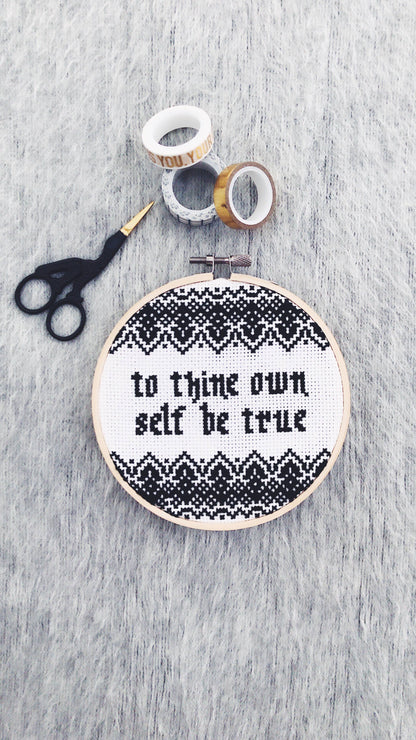 To Thine Own Self Modern Cross Stitch Kit