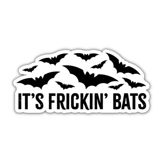 It's Frickin' Bats Halloween Vinyl Waterproof Sticker