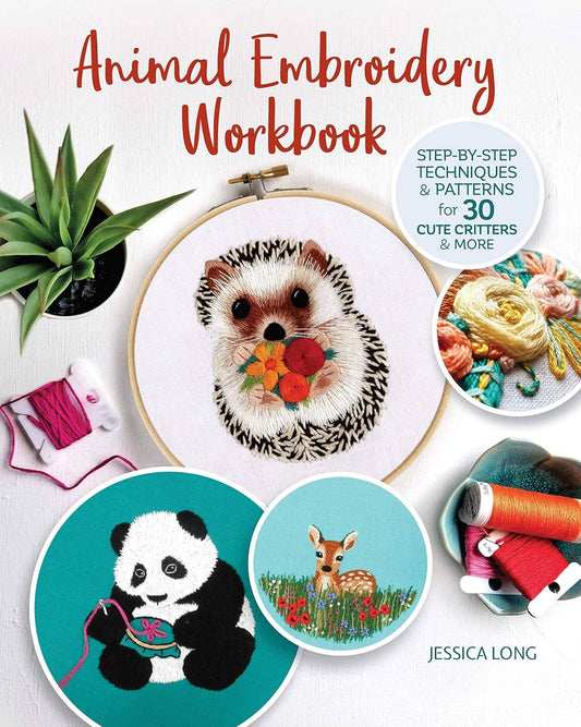 Animal Embroidery Workbook Step-by-Step Techniques