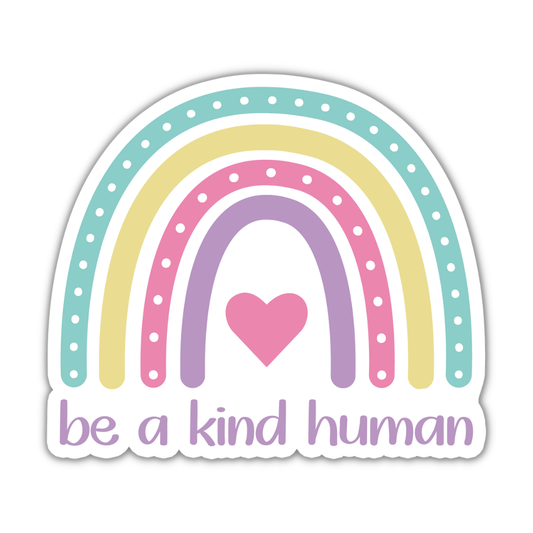 Be A Kind Human Boho Rainbow Vinyl Waterproof Sticker