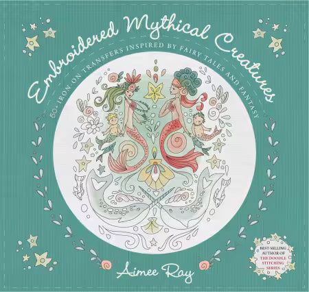 Embroidered Mythical Creatures Book