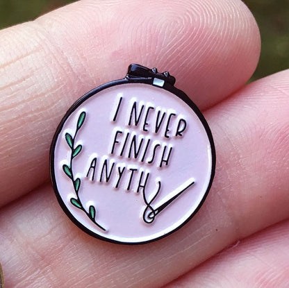 I Never Finish Anything Needle Minder