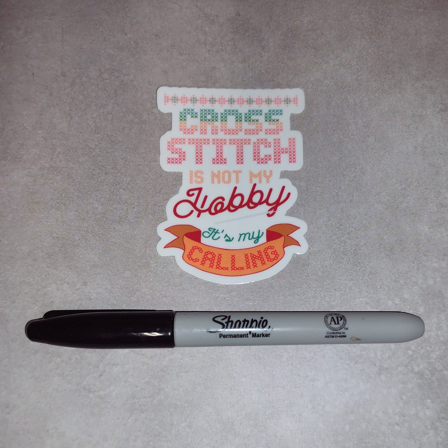Cross Stitch Is Not My Hobby Sticker