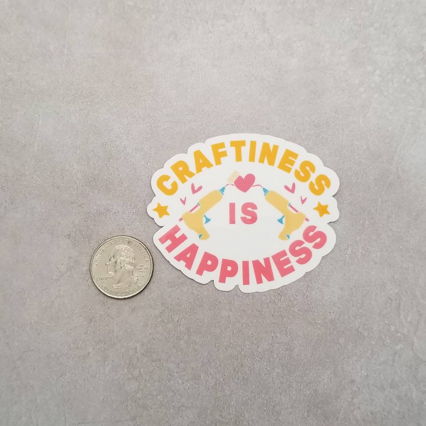 Craftiness is Happiness Sticker