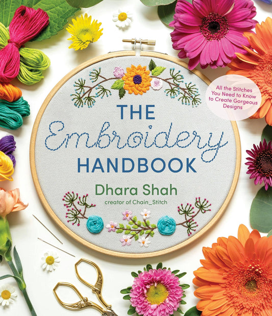 Embroidery Handbook Essential Stitches For Gorgeous Designs
