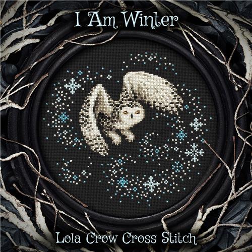 I Am Winter by Lola Crow Cross Stitch