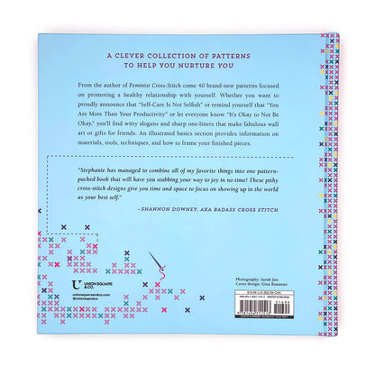 Self-Care Cross-Stitch: 40 Uplifting Patterns Book