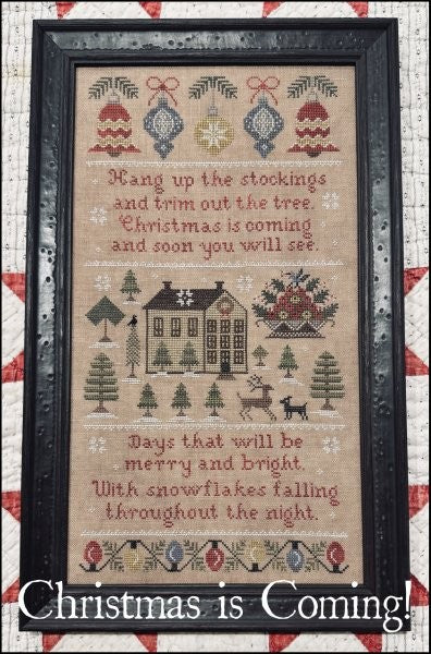 Christmas is Coming Sampler Pattern