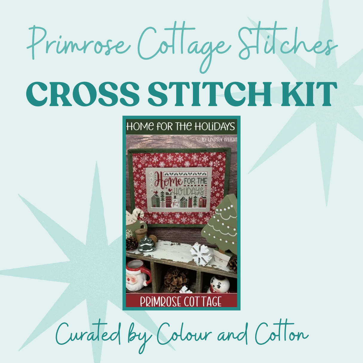 Full Kit Home for the Holidays by Primrose Cottage Stitches