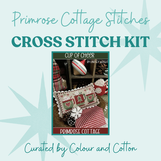 Full Kit Cup of Cheer by Primrose Cottage Stitches