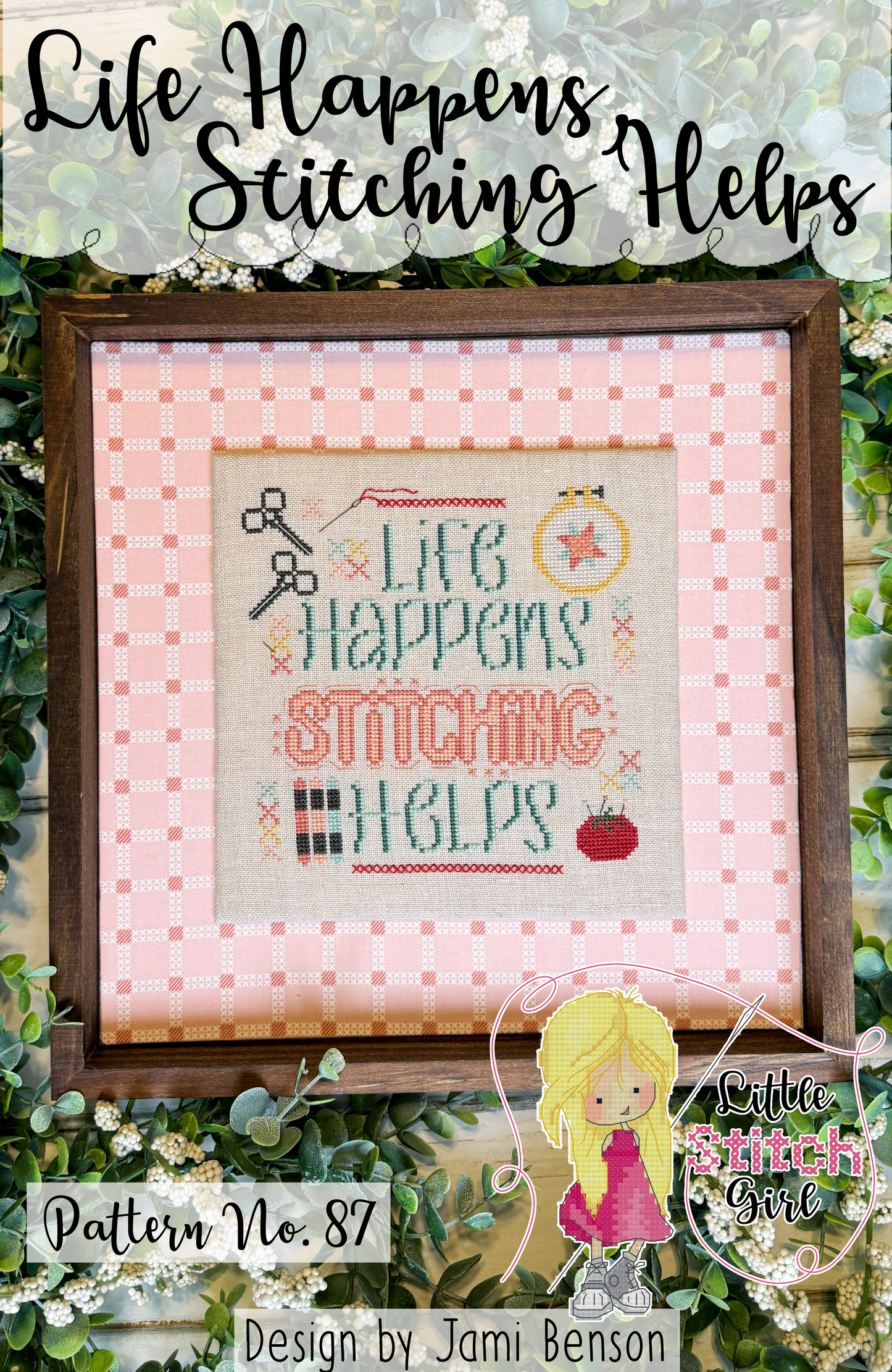 Life Happens Stitching Helps Pattern