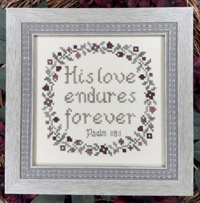 His Love Endures Forever Pattern