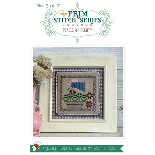 Prim Stitch #3 Peace and Plenty Pattern
