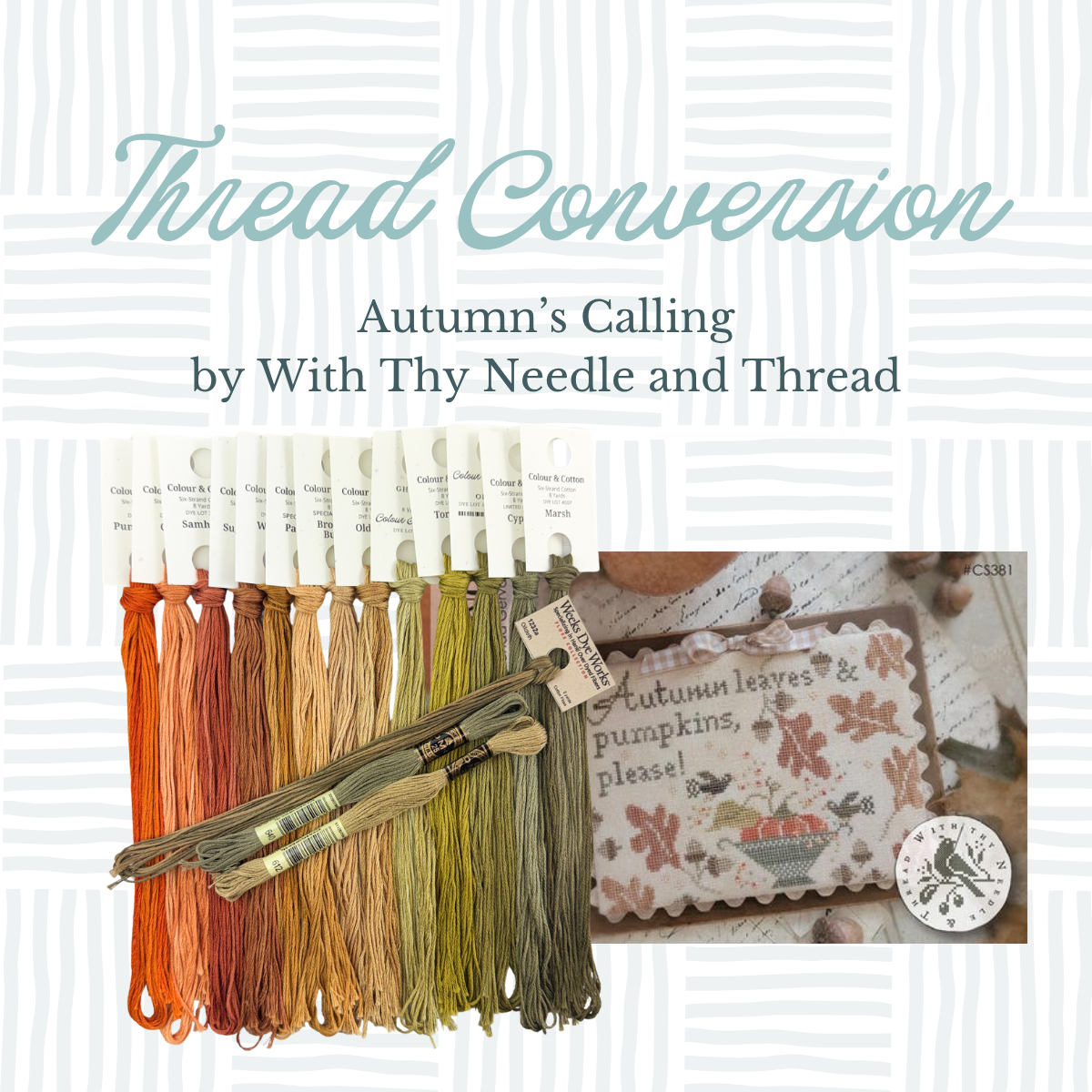 Thread Conversion Pack - Autumn's Calling by With Thy Needle and Thread