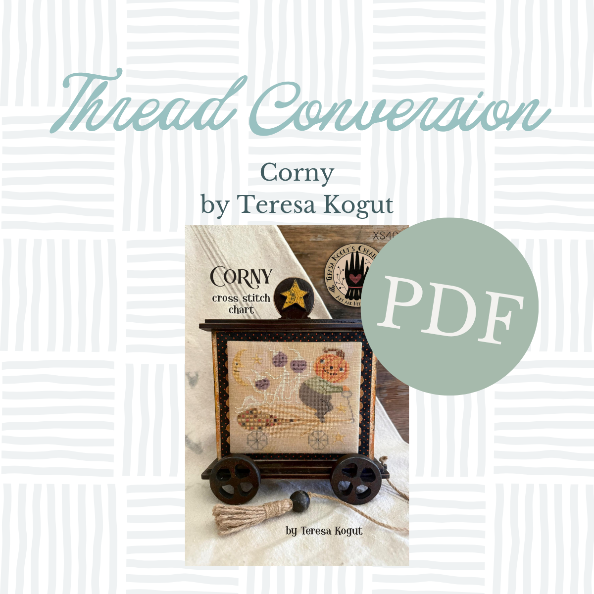 PDF Thread Conversion - Corny by Teresa Kogut
