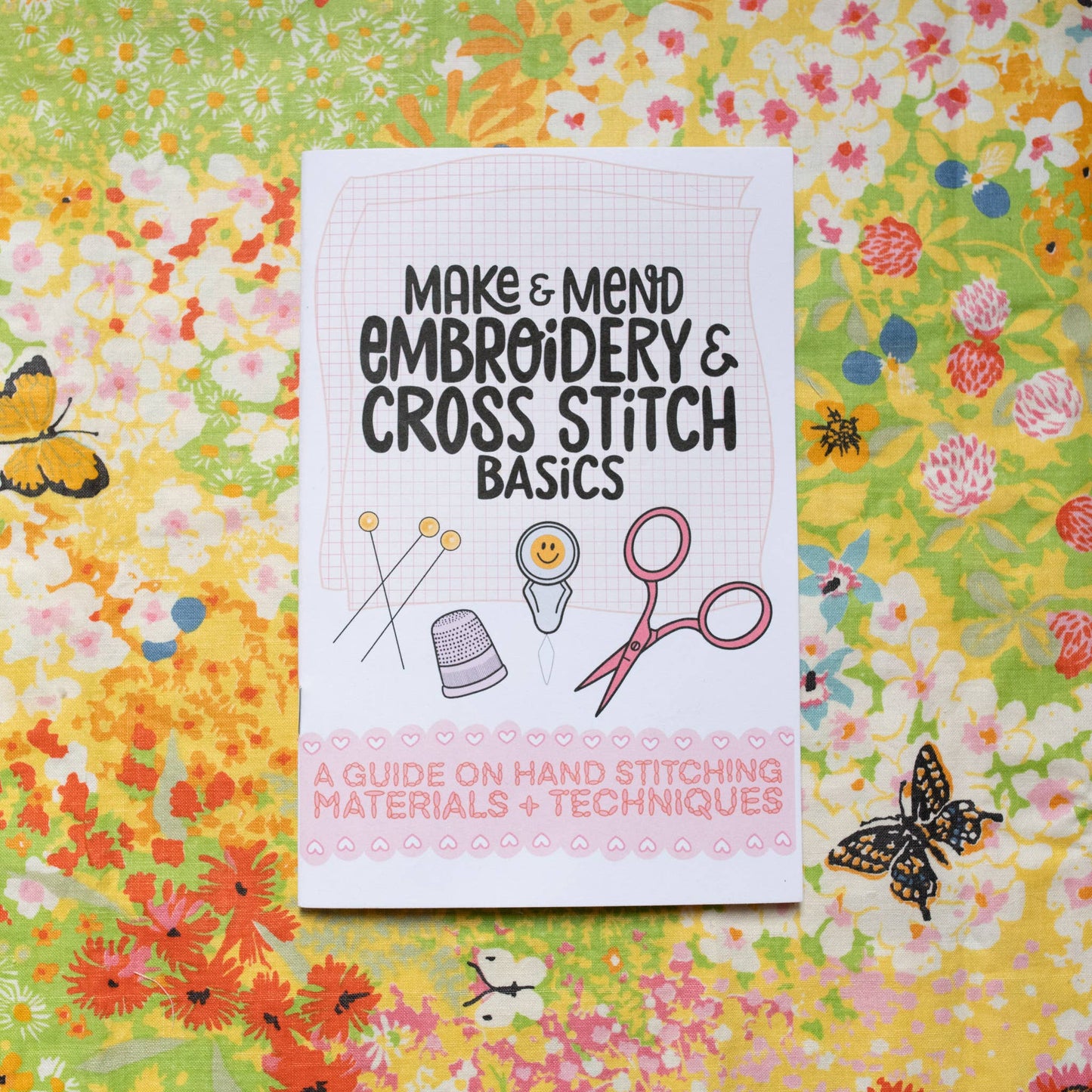 Embroidery and Cross Stitch Basics Guide Zine