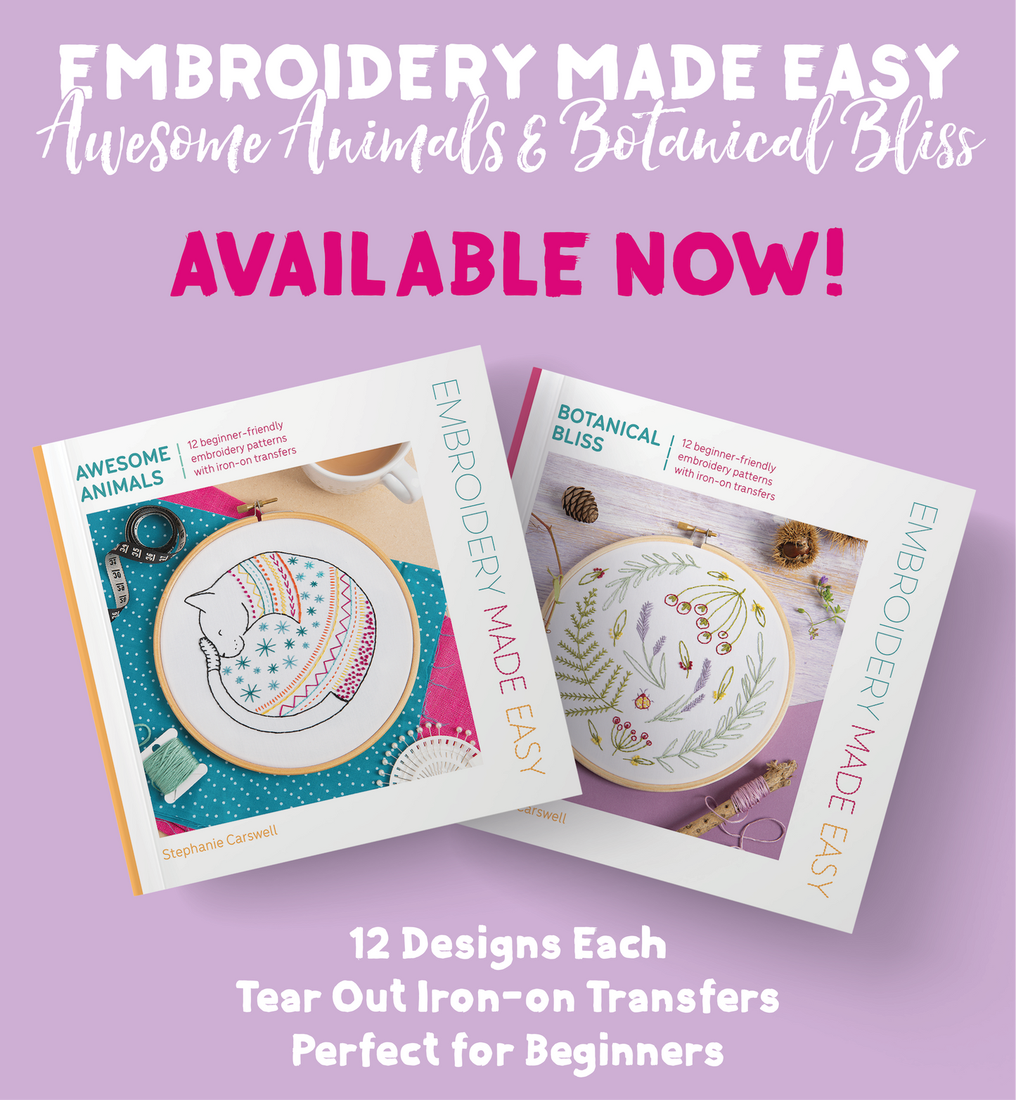 Embroidery Made Easy: Botanical Bliss