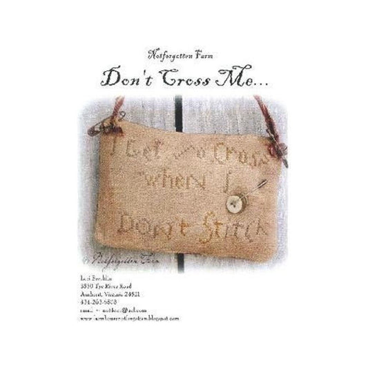 Don't Cross Me Pattern