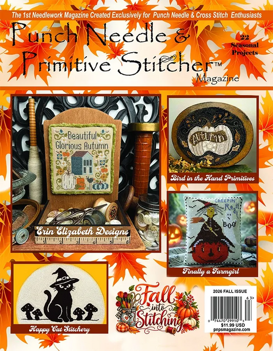 Punch Needle & Primitive Stitcher Fall 2026 Magazine