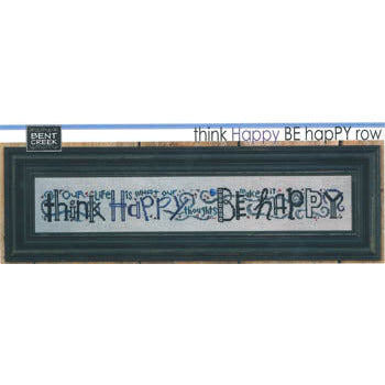 Think Happy Be Happy Row Pattern