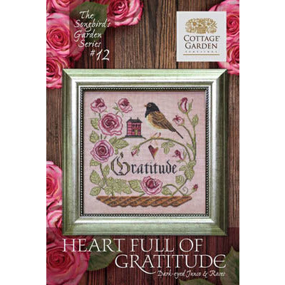 Songbird's Garden 12 - Heart Full Of Gratitude Pattern