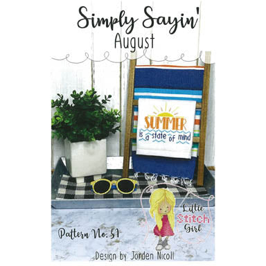 Simply Sayin' August