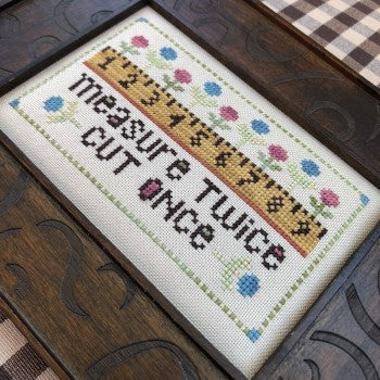 Measure Twice Cut Once Pattern
