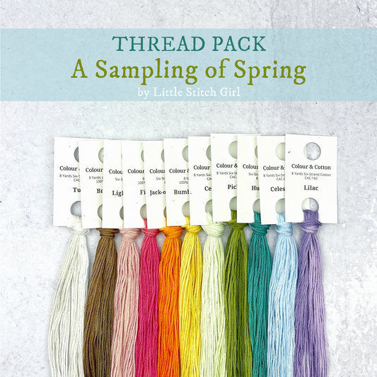 Thread Pack A Sampling of Spring by Little Stitch Girl